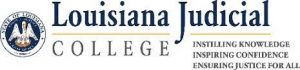 Louisiana Judicial and LSBA Summer School