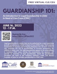 Court Improvement Program - CIP Cafe - GUARDIANSHIP 101 @ Online
